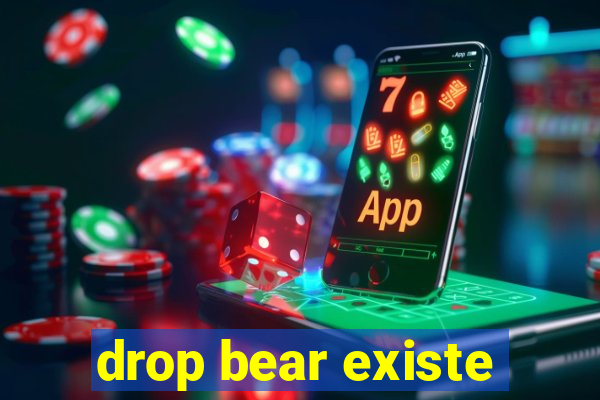 drop bear existe